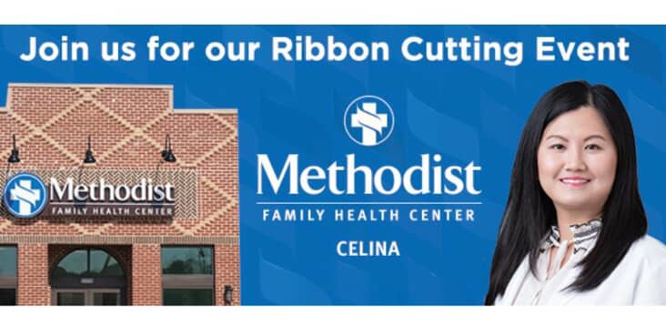Methodist Family Health Center – Celina, Grand Opening and Ribbon Cutting Ceremony